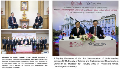 A Signing Ceremony of the first Memorandum of Understanding (MoU) between QMUL Faculty of Science and Engineering and Chulalongkorn University on Thursday 16th January 2025 at President’s Office, Chulalongkorn University.